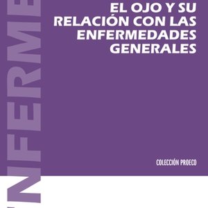 El ojo y su relación con las enfermedades generales