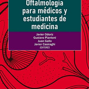 Oftalmología para médicos y estudiantes de medicina